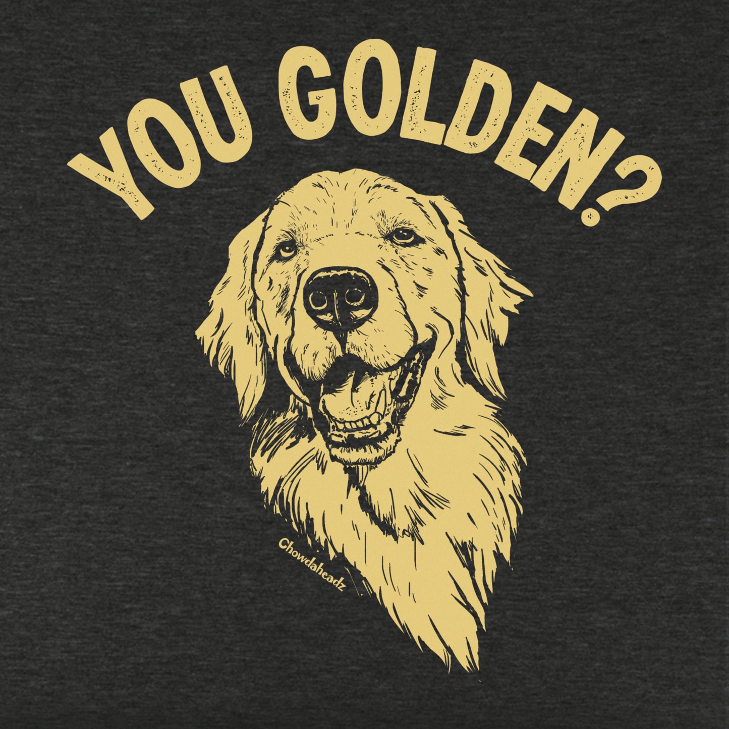 You Golden? Youth Hoodie - Chowdaheadz