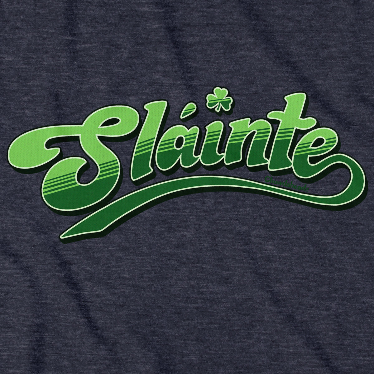 Slainte Hoodie - Chowdaheadz