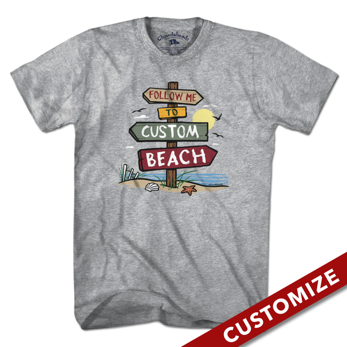 Follow Me To Custom Beach T-Shirt - Chowdaheadz