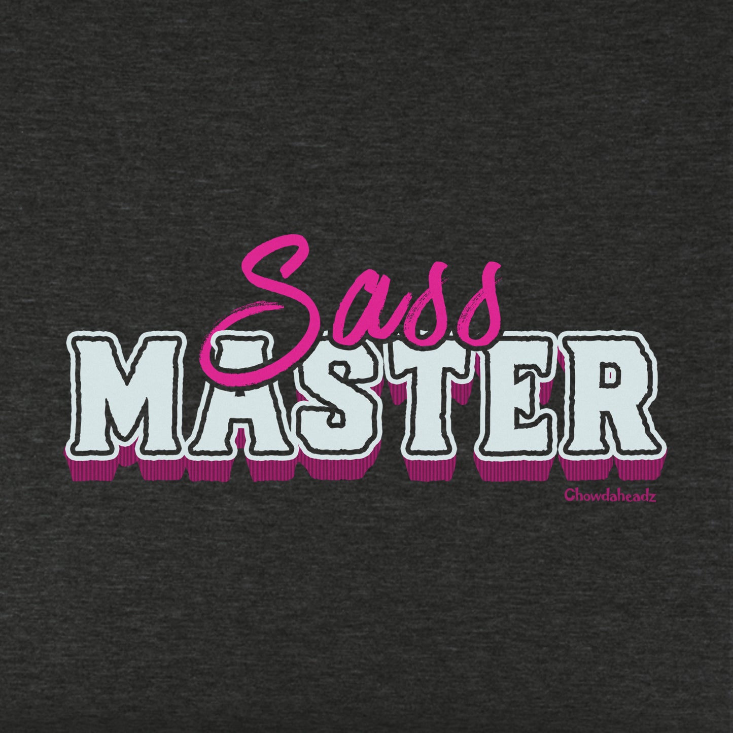 Sass Master Youth Hoodie - Chowdaheadz