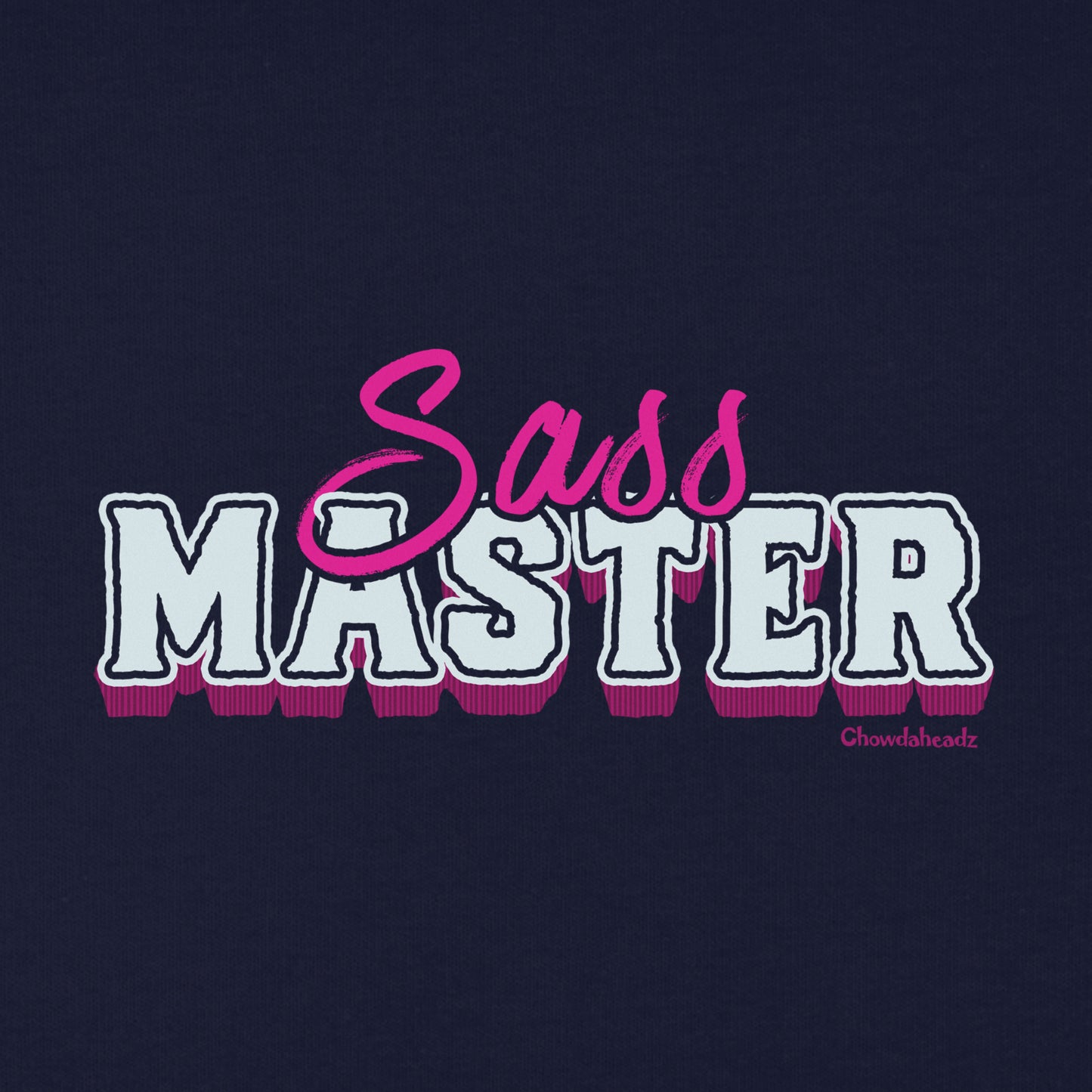 Sass Master Youth Hoodie - Chowdaheadz