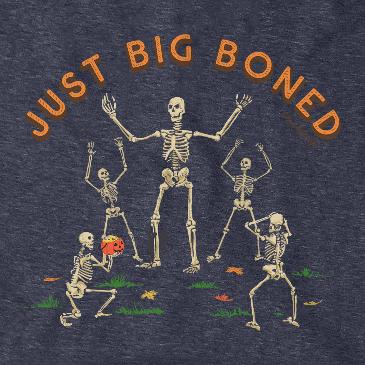 Just Big Boned Hoodie - Chowdaheadz