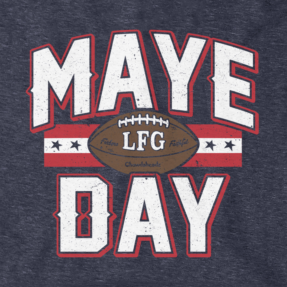 Maye Day Football Hoodie - Chowdaheadz