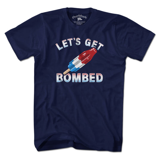 Let's Get Bombed Frozen Pop T-Shirt