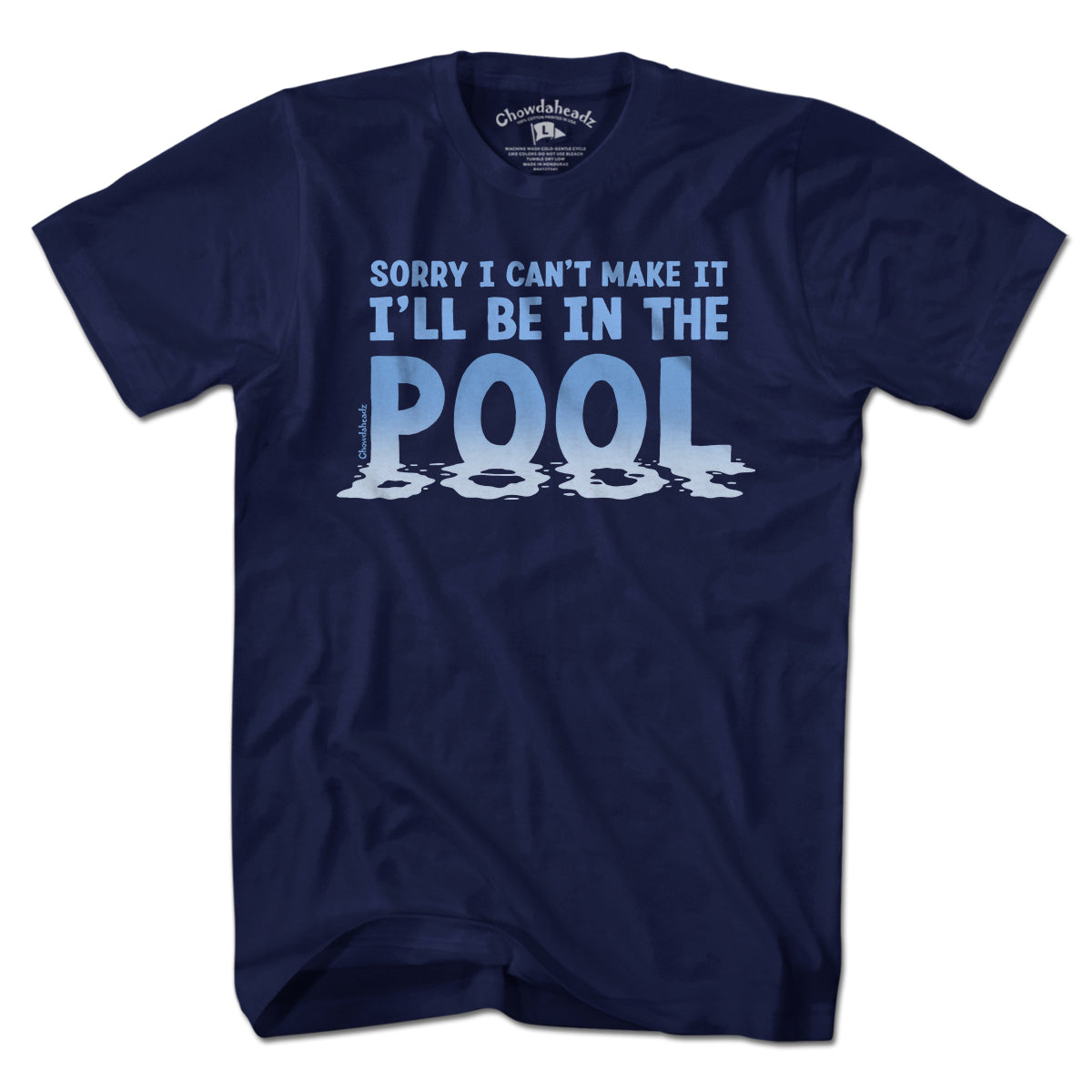 I'll Be In The Pool T-Shirt