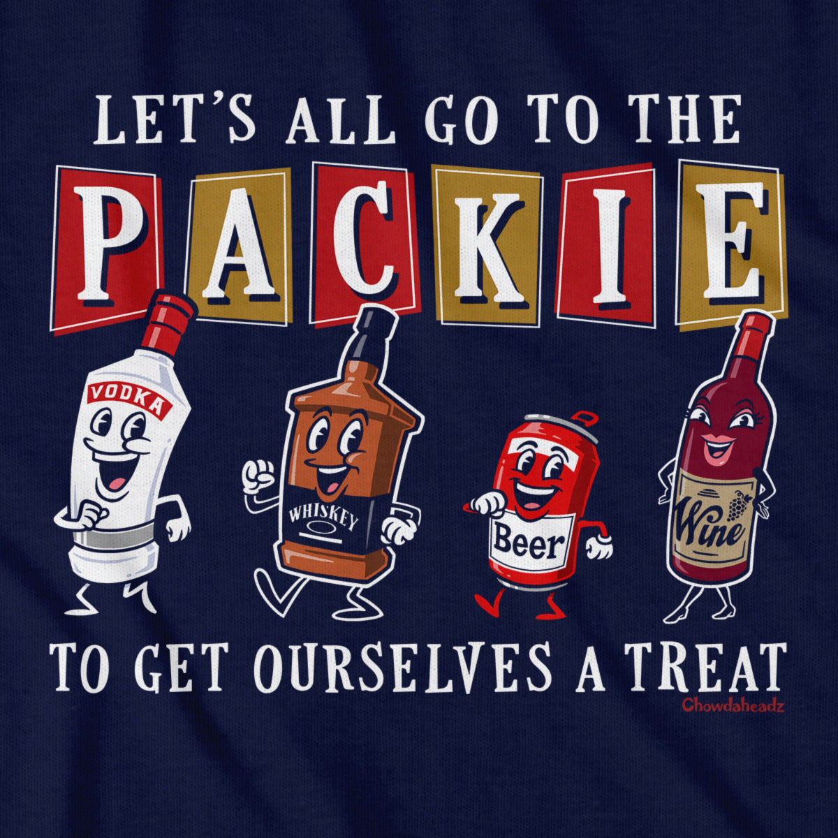 Let's All Go To The Packie T-Shirt