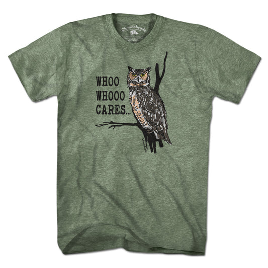 Who Whoo Cares... T-Shirt