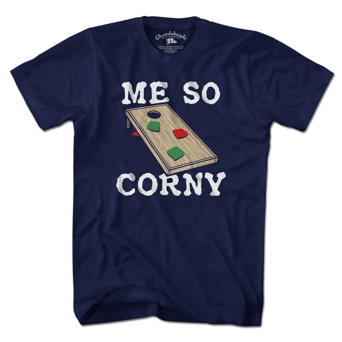 Me So Corny Cornhole T-Shirt