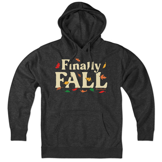 Finally Fall Hoodie