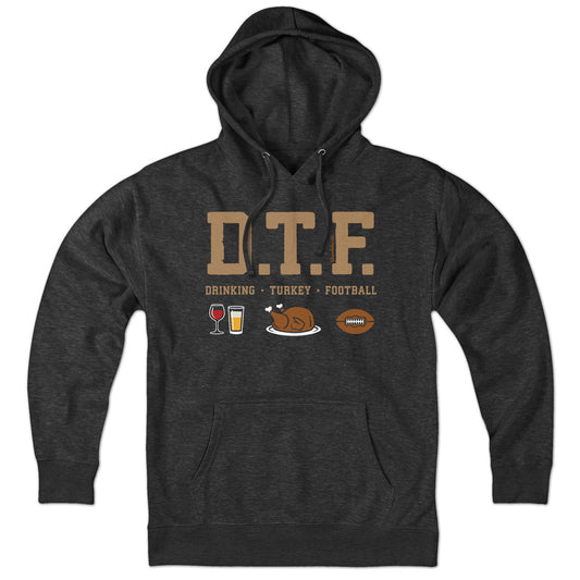 DTF Thanksgiving Hoodie