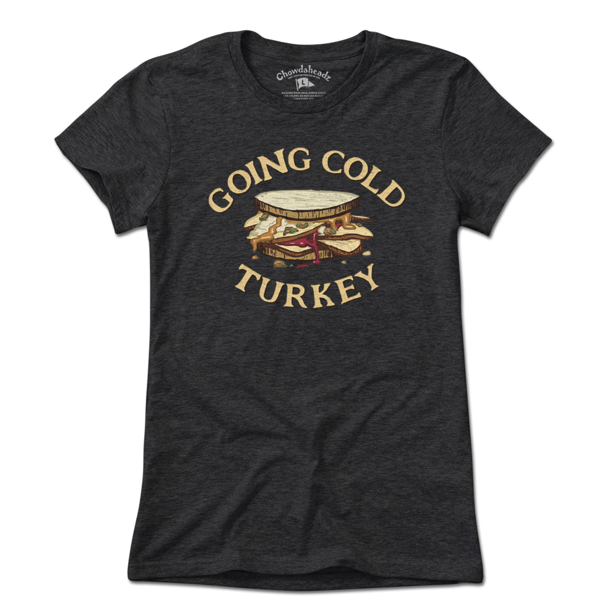 Going Cold Turkey T-Shirt