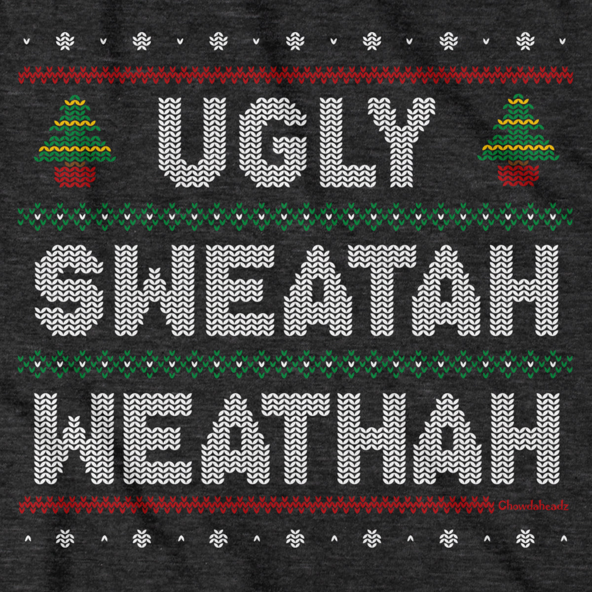 Ugly Sweatah Weathah Hoodie