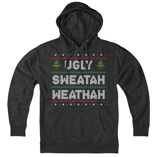 Ugly Sweatah Weathah Hoodie