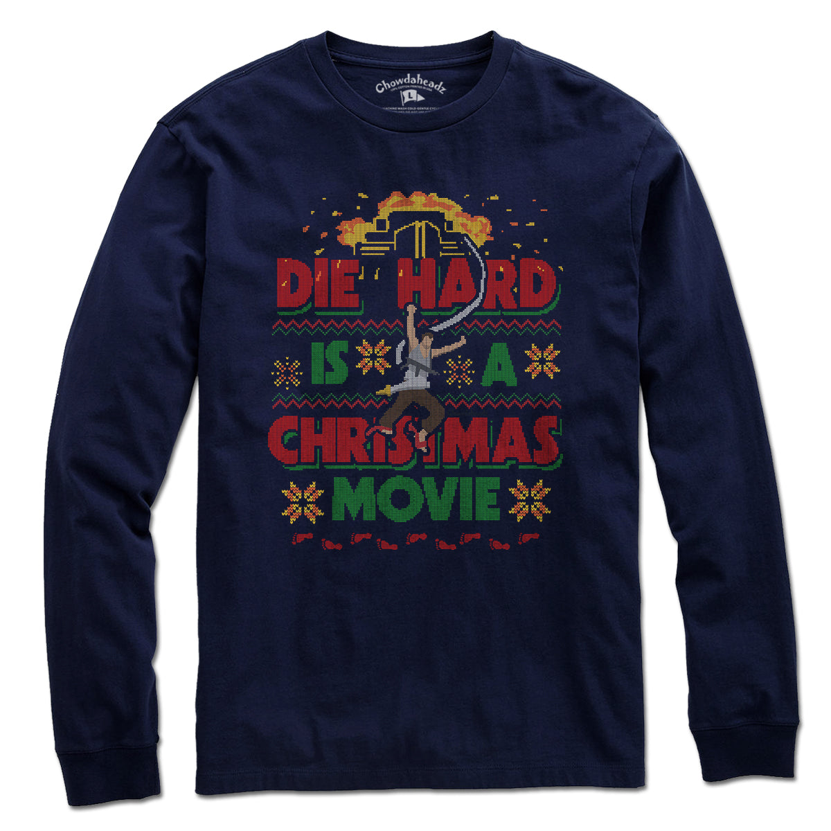 Die Hard Is A Christmas Movie Ugly Sweater T-Shirt