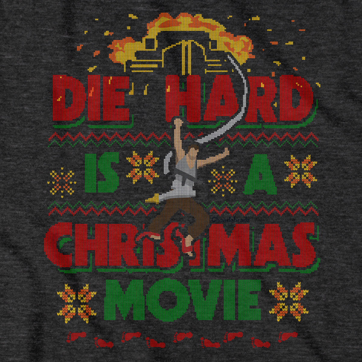 Die Hard Is A Christmas Movie Ugly Sweater T-Shirt