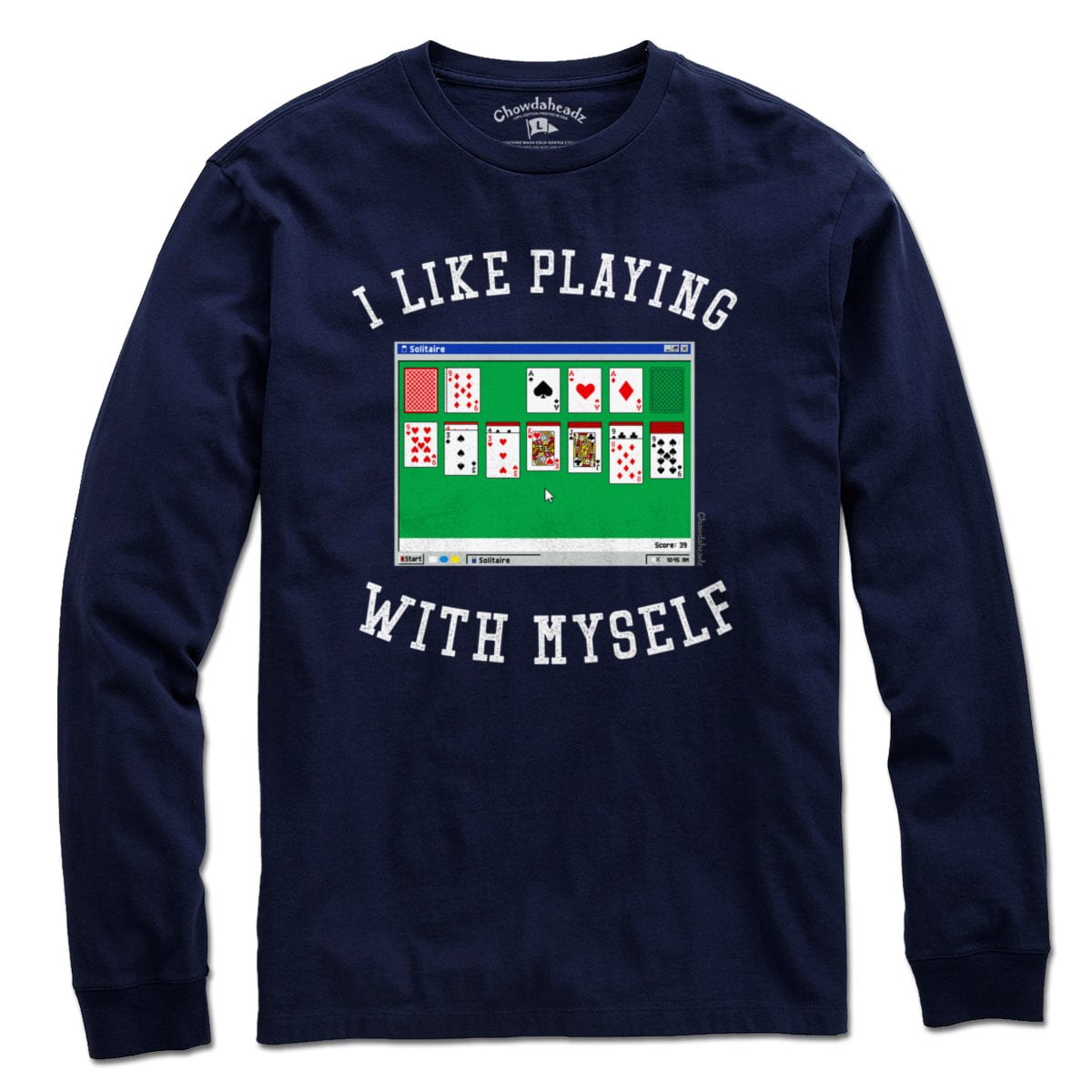 I Like Playing With Myself Solitaire T-Shirt - Chowdaheadz