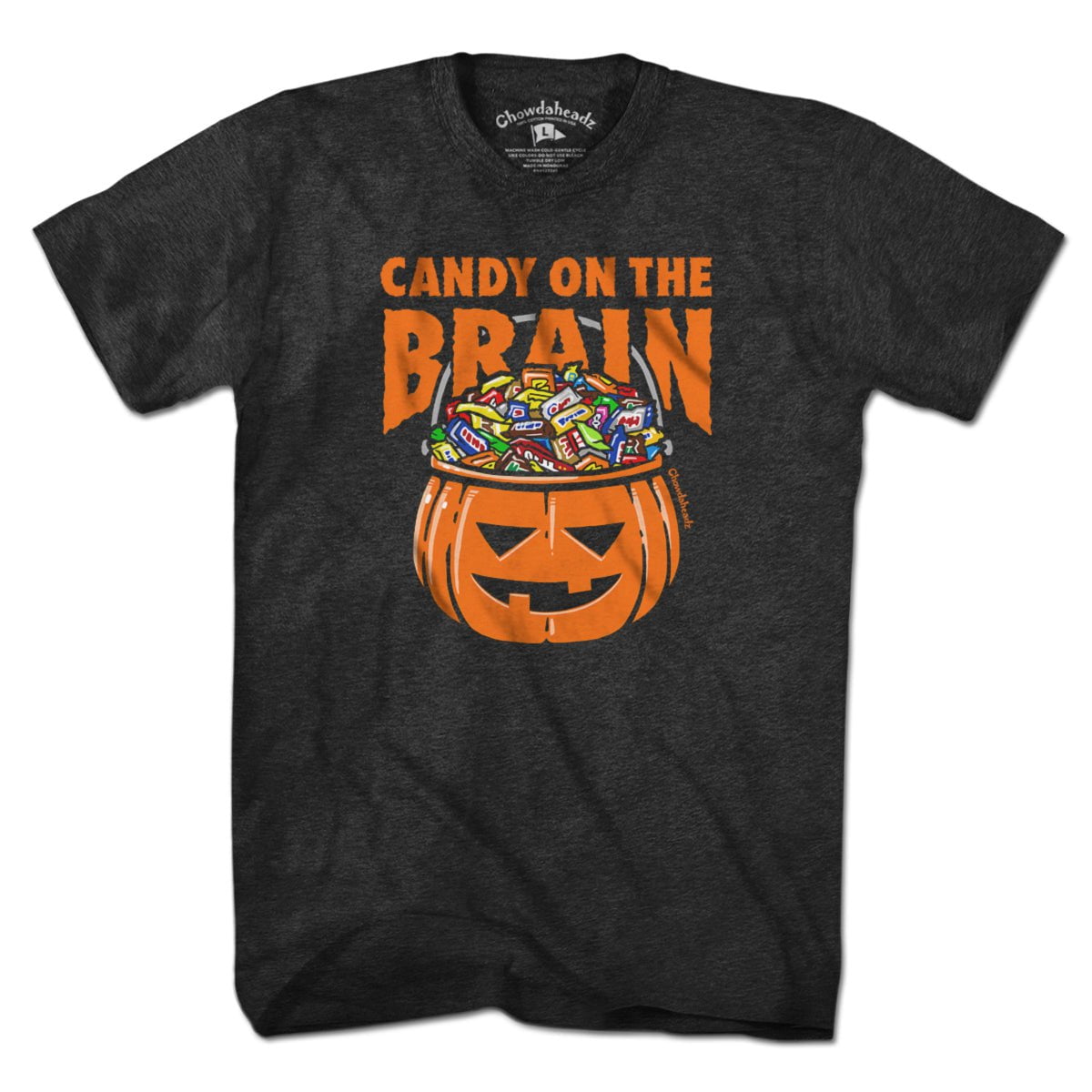 Candy On The Brain Halloween T-Shirt - Chowdaheadz