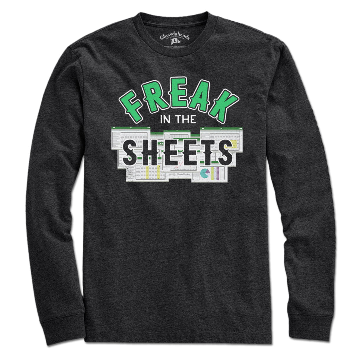 Freak in the Sheets T-Shirt - Chowdaheadz