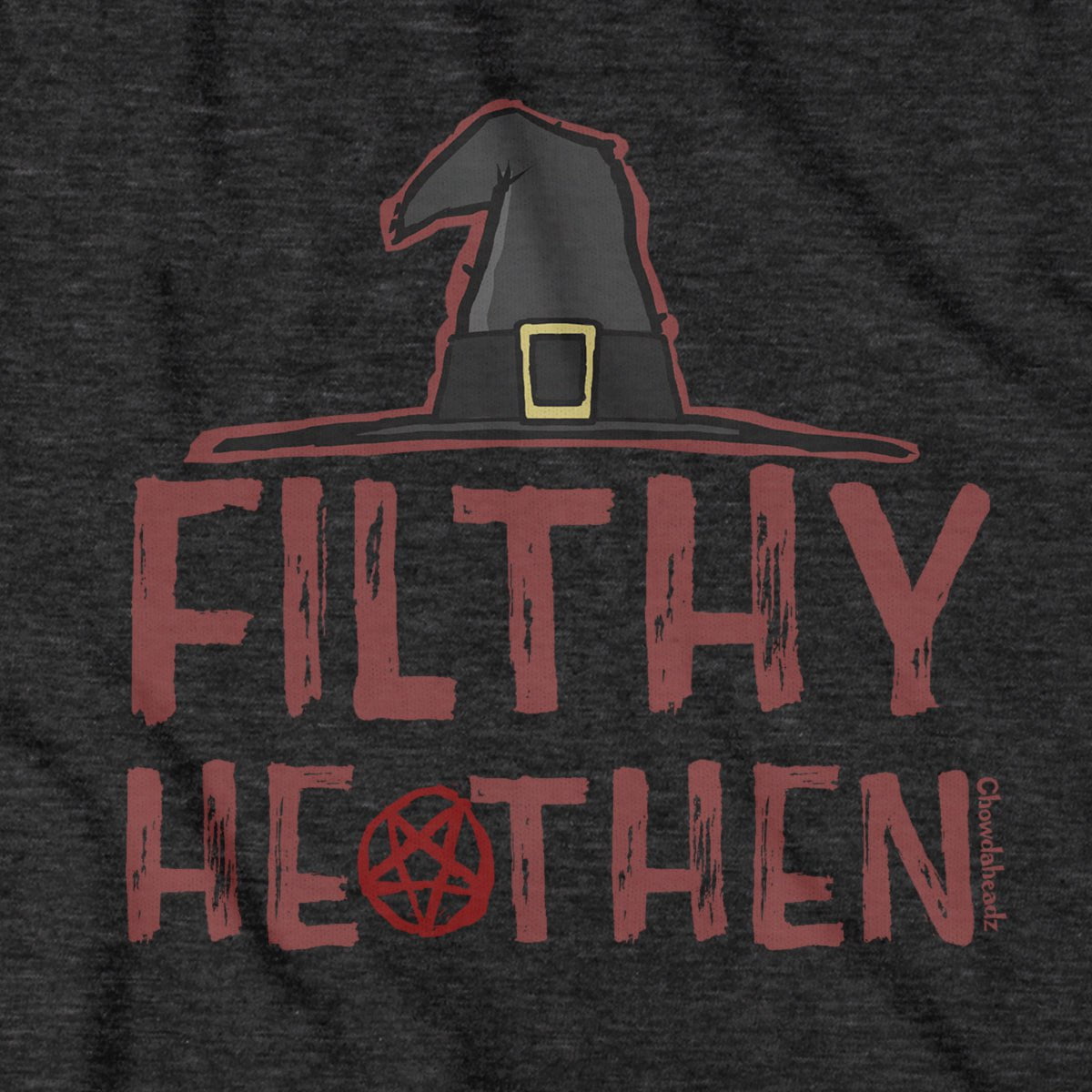 Filthy Heathen Charcoal T-Shirt - Chowdaheadz