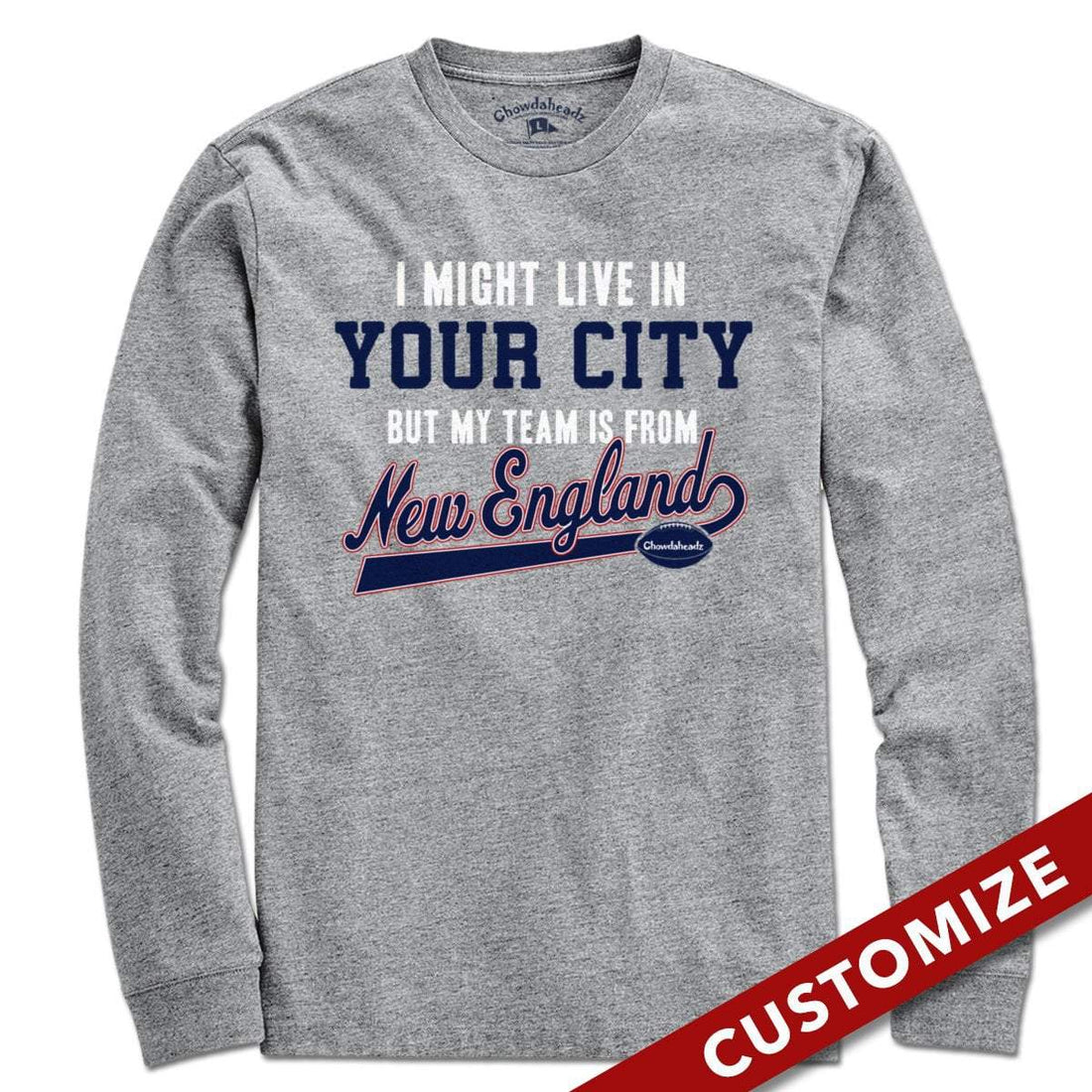 My Football Team Is In New England T Shirt