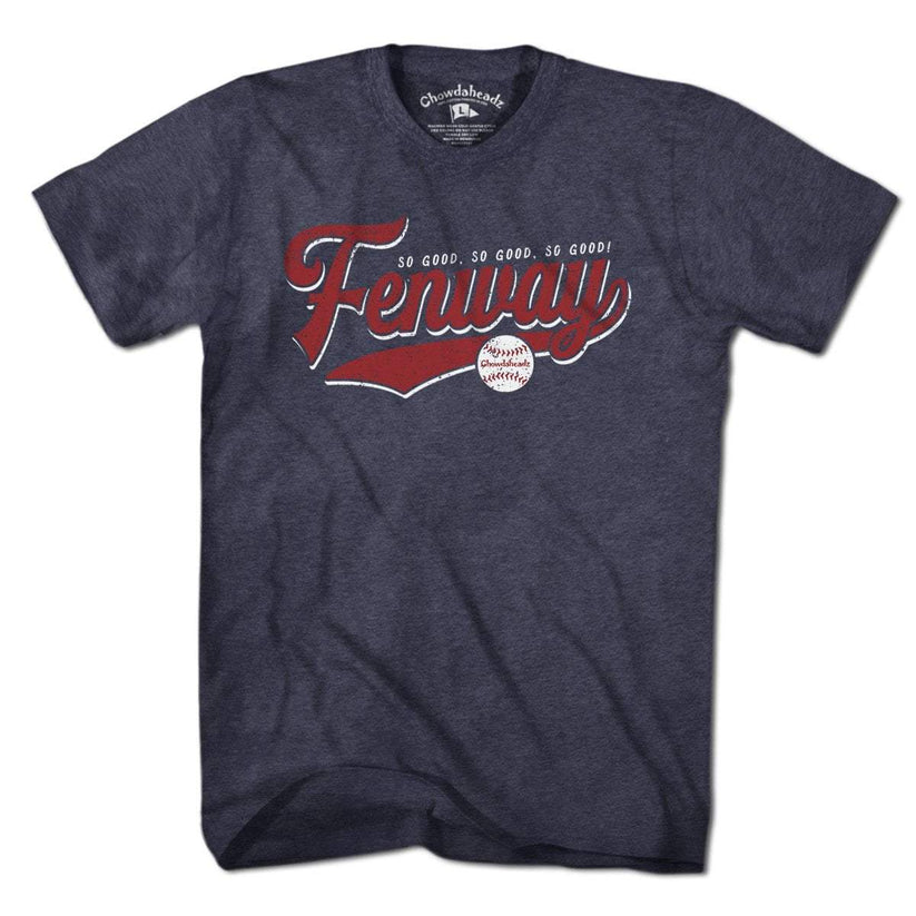 So Good Fenway Tailsweep T-Shirt – Chowdaheadz