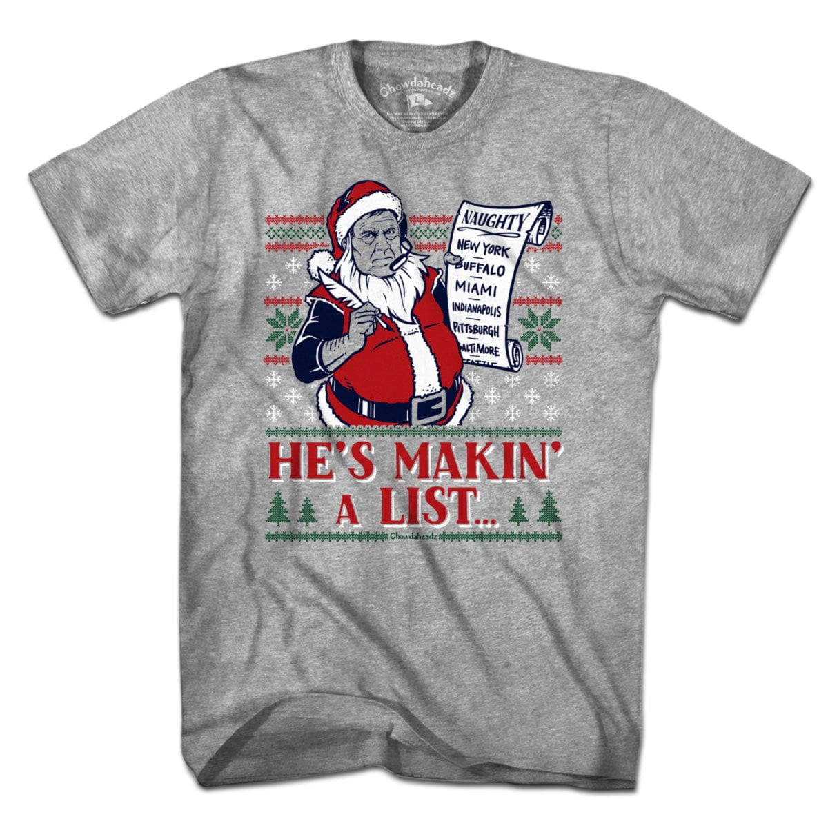 Belichick Is Coming To Town Holiday T-Shirt – Chowdaheadz