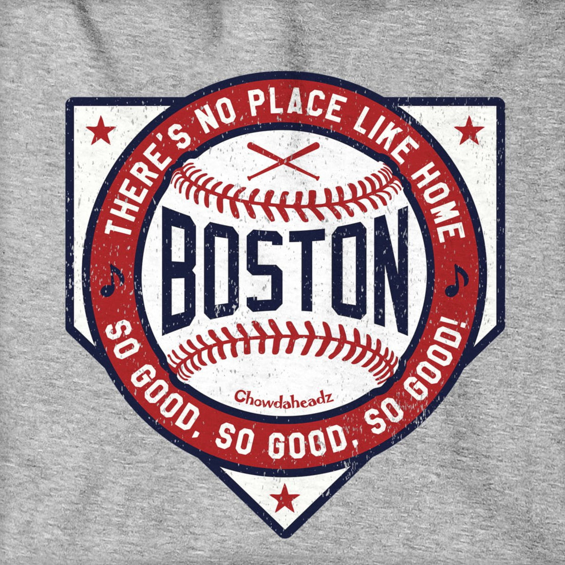 Chowdaheadz-Sweatshirt Boston There's No Place Like Home Baseball Hoodie