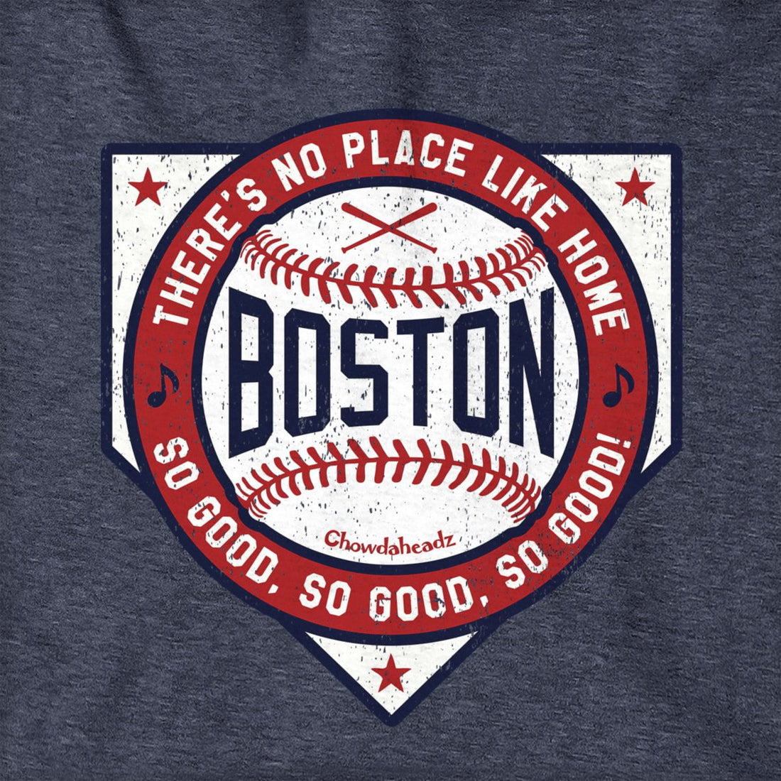 Chowdaheadz-Sweatshirt Boston There's No Place Like Home Baseball Hoodie