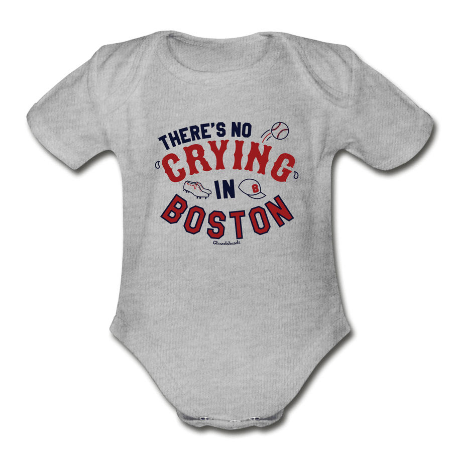 There's No Crying In Boston Infant One Piece – Chowdaheadz