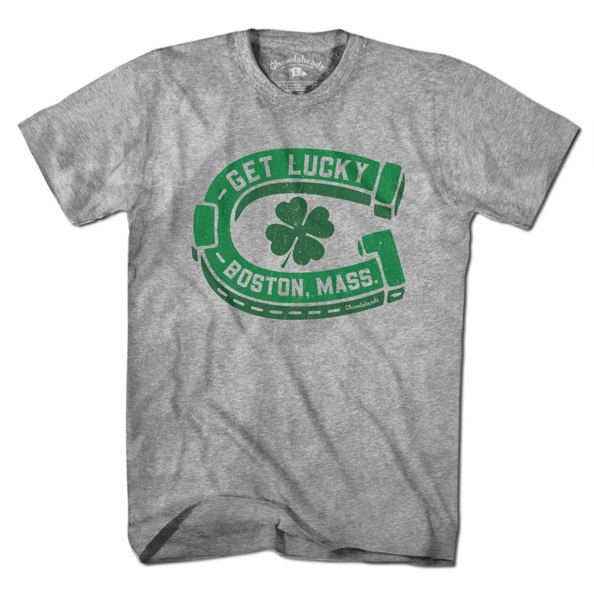 Get Lucky Boston Shamrock T-Shirt - Chowdaheadz