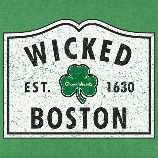 Wicked Irish Boston T-Shirt - Chowdaheadz